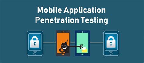 mobile app vulnerability testing